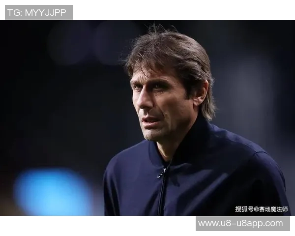 小法回忆孔蒂执教经历称其战术细致要求严格影响深远